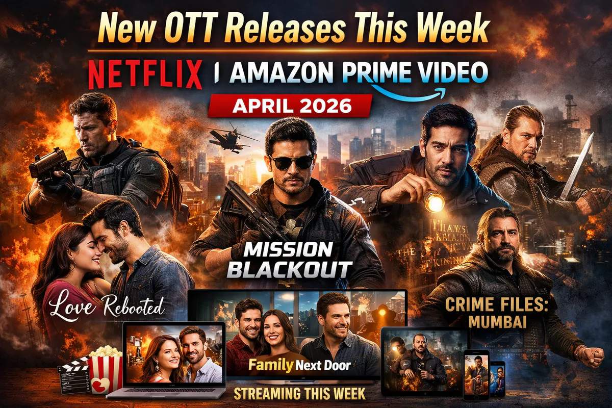 New OTT Releases This Week on Netflix & Amazon Prime Video